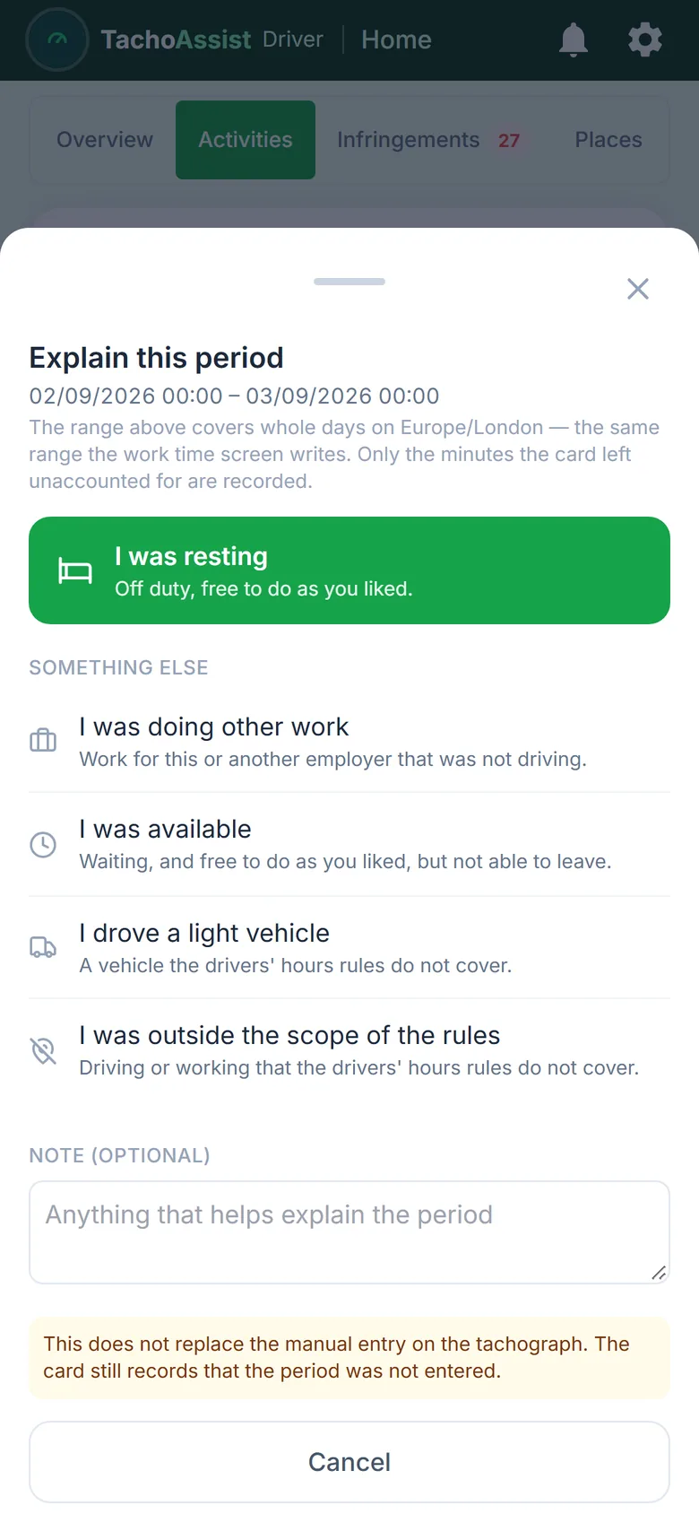TachoAssist Driver op een telefoon: verklaring van een onbekende periode als rust, beschikbaarheid, ander werk of activiteit buiten het toepassingsgebied, met een notitie