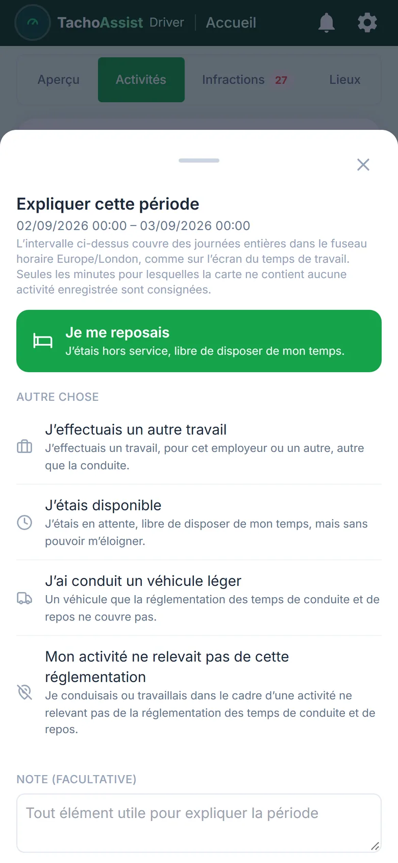 TachoAssist Driver sur téléphone : explication d’une période non renseignée comme repos, disponibilité, autre travail ou activité hors champ, avec une note