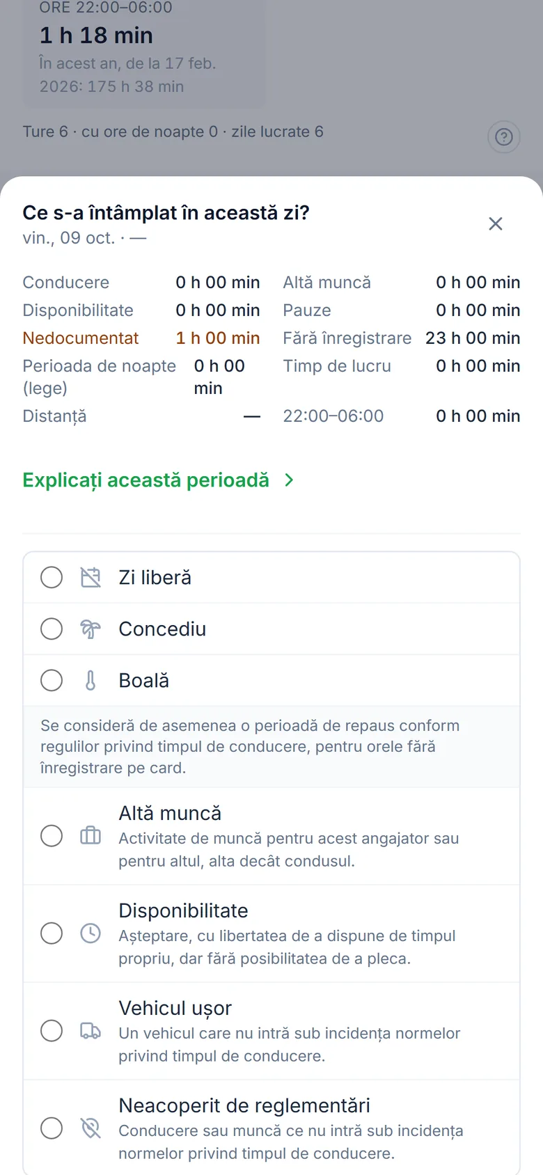 TachoAssist Driver pe telefon: explicarea unei perioade fără înregistrări ca repaus, disponibilitate, altă muncă sau activitate în afara domeniului de aplicare, împreună cu o notă