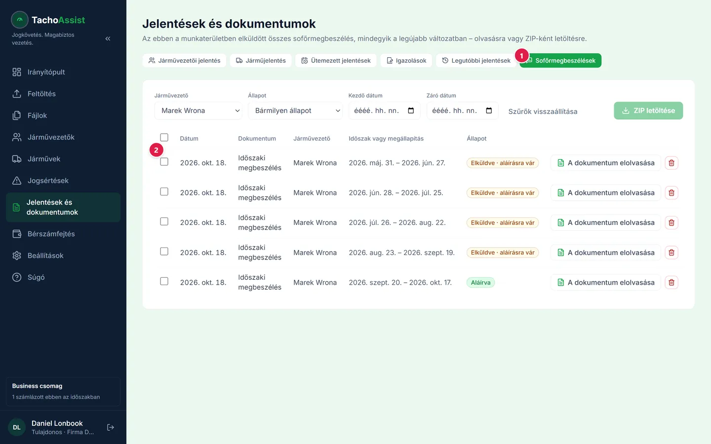 A megbeszélések listája: dátum, járművezető, időszak és állapot.