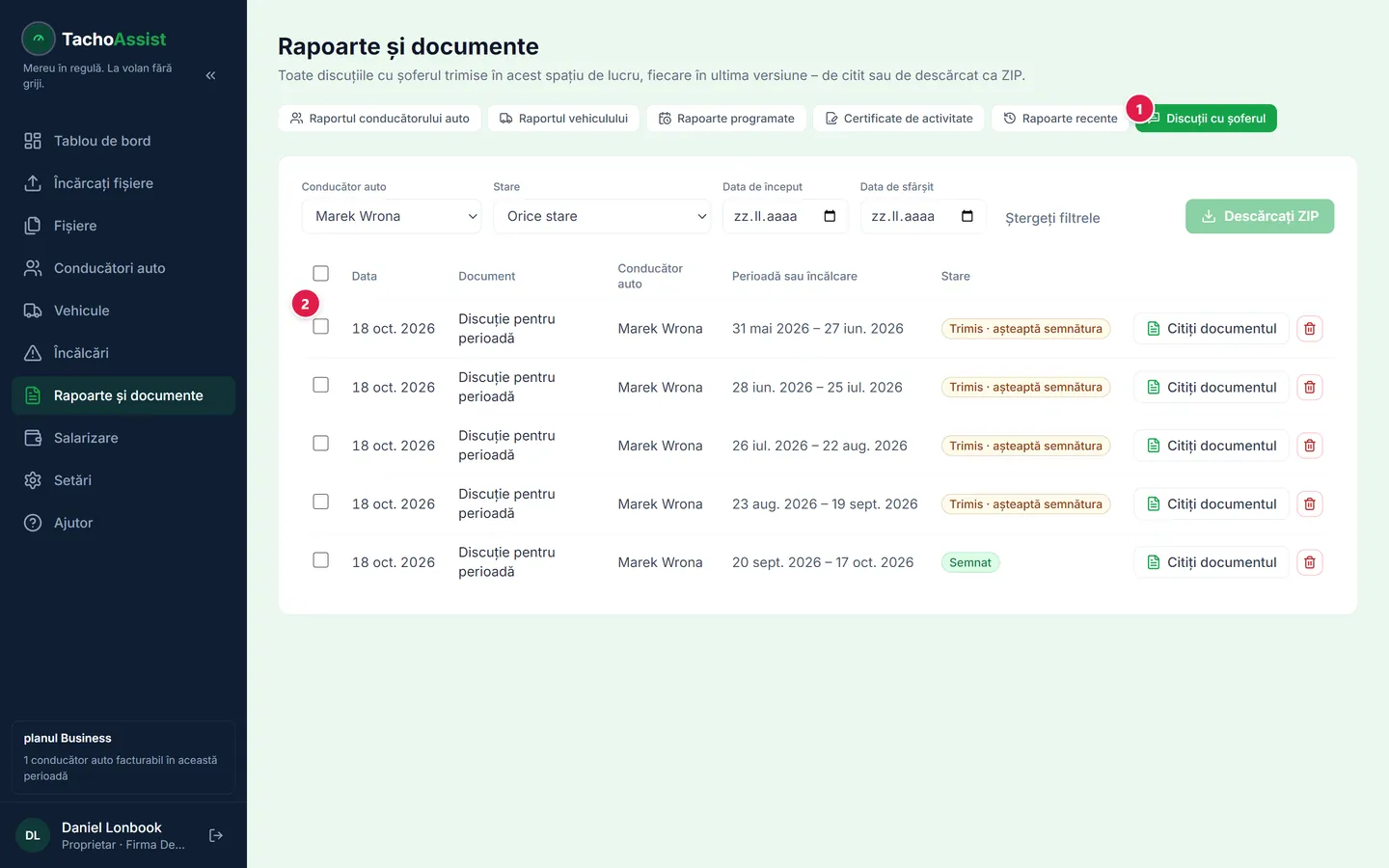 Lista discuțiilor: data, conducătorul auto, perioada și starea.