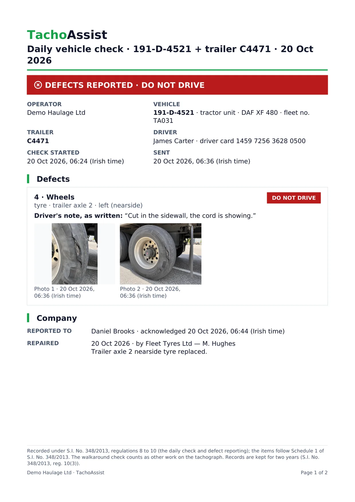 Sample defect report for an Irish tractor unit and trailer marked Do not drive: a cut trailer tyre with the driver’s two photos, who acknowledged the report and the repair record, in Irish time.