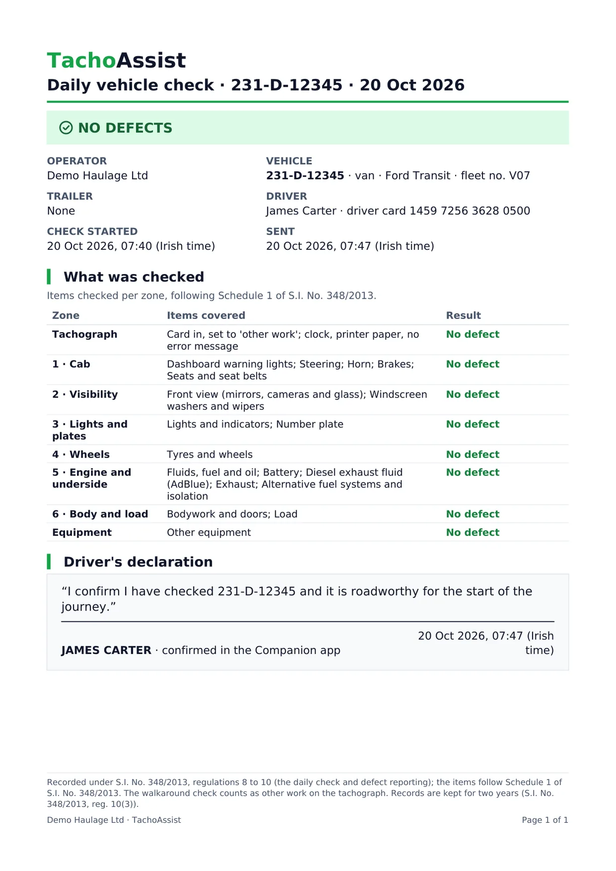 Sample nil report for a van: every zone marked No defect, the times in Irish time and the driver’s declaration that the van is roadworthy for the start of the journey.